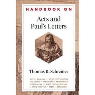 Handbook on Acts and Paul`s Letters