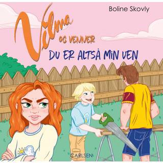 Vilma og venner (4) - Du er altså min ven