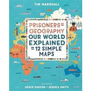 Prisoners of Geography