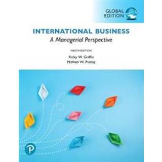 International Business: A Managerial Perspective, Global Edition