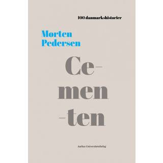 Morten Pedersen - Cementen - 100 danmarkshistorier 27