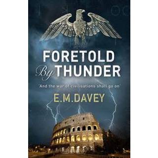 Foretold by Thunder