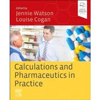 Calculations and Pharmaceutics in Practice