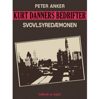 Kurt Danners bedrifter: Svovlsyredæmonen