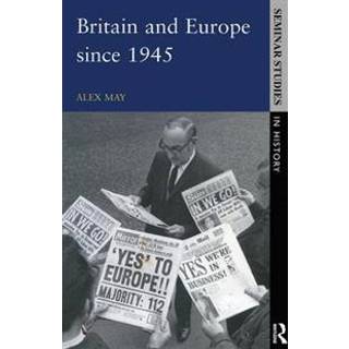 Britain and Europe since 1945