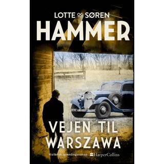 Vejen til Warszawa af Lotte og Søren Hammer