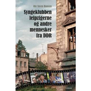 Syngeklubben, Leipzigerne og andre mennesker fra DDR