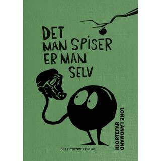 Det man spiser er man selv