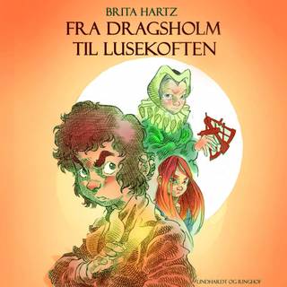 Fra Dragsholm til Lusekoften