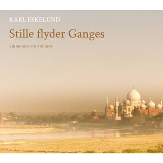 Stille flyder Ganges