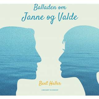 Balladen om Janne og Valde