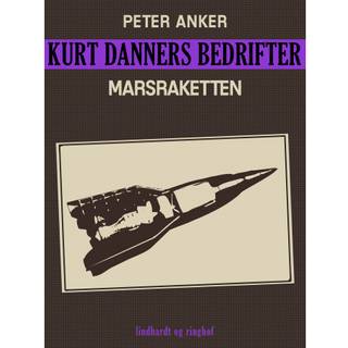 Kurt Danners bedrifter: Marsraketten