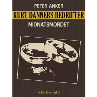 Kurt Danners bedrifter: Midnatsmordet