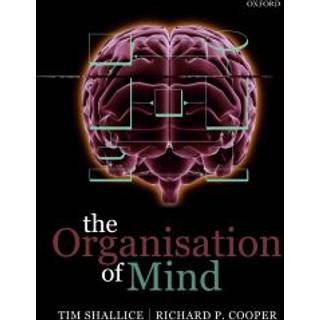 The Organisation of Mind