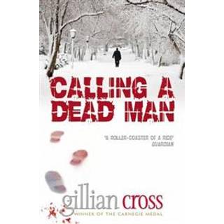 Calling a Dead Man