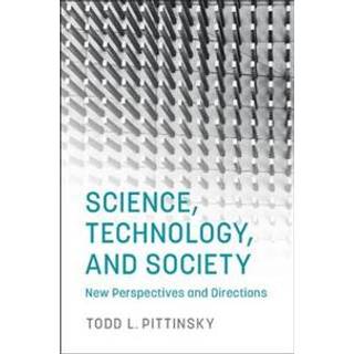 Science, Technology, and Society