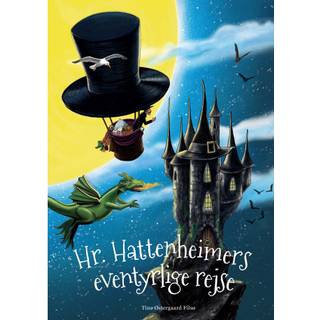 Hr. Hattenheimers eventyrlige rejse