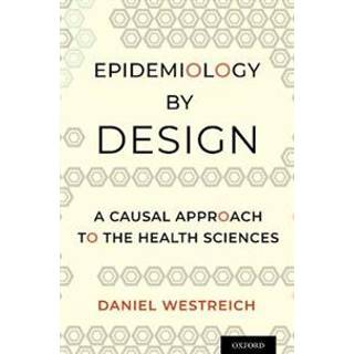 Epidemiology by Design