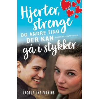 Hjerter, strenge og andre ting der kan gå i stykker