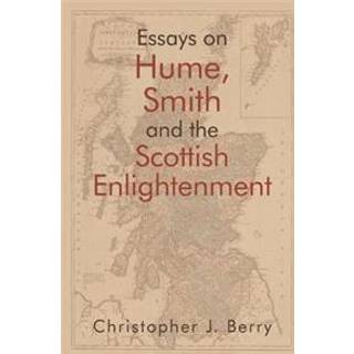 Essays on Hume, Smith and the Scottish Enlightenment