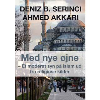 Med nye øjne – Et moderat syn på islam ud fra religiøse kilder