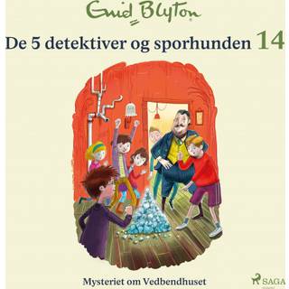 De 5 detektiver og sporhunden 14 - Mysteriet om Vedbendhuset