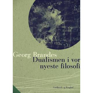 Dualismen i vor nyeste filosofi