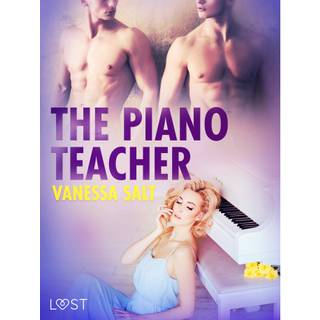 The Piano Teacher - Erotic Short Story