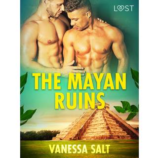 The Mayan Ruins - Erotic Short Story