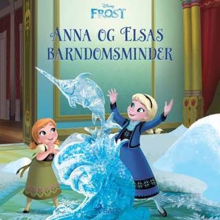 Frost - Anna og Elsas barndomsminder