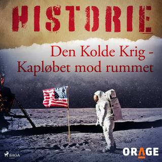 Den Kolde Krig - Kapløbet mod rummet