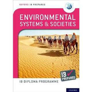 Oxford IB Diploma Programme: IB Prepared: Environmental Systems and Societies