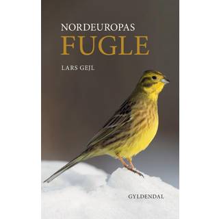 Nordeuropas fugle - Bøger fra Gyldendal
