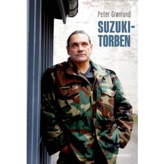 Peter Grønlund - Suzuki-Torben - mit liv, min kamp