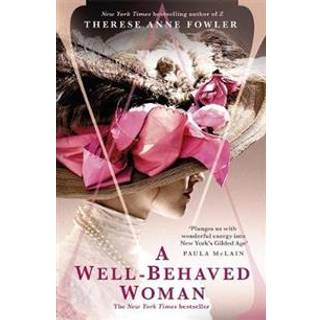 A Well-Behaved Woman