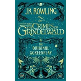 Fantastic Beasts: The Crimes of Grindelwald – The Original Screenplay