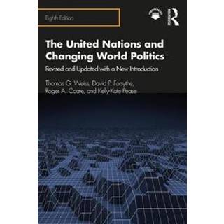 The United Nations and Changing World Politics