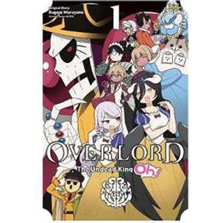 Overlord: The Undead King Oh!, Vol. 1
