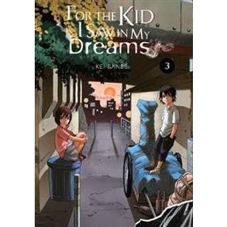 For the Kid I Saw in My Dreams, Vol. 3