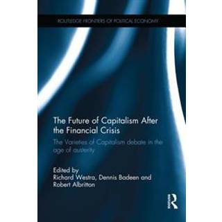 The Future of Capitalism After the Financial Crisis