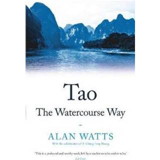 Tao: The Watercourse Way