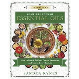 Llewellyn's Complete Book of Essential Oils