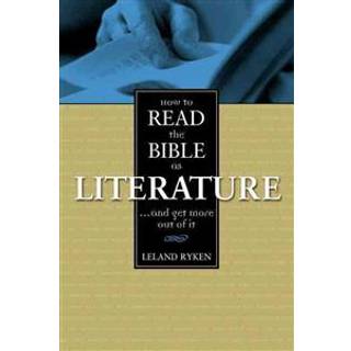 How to Read the Bible as Literature