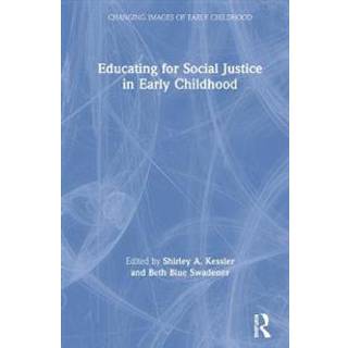 Educating for Social Justice in Early Childhood