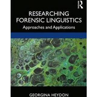 Researching Forensic Linguistics