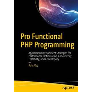 Pro Functional PHP Programming