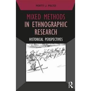 Mixed Methods in Ethnographic Research