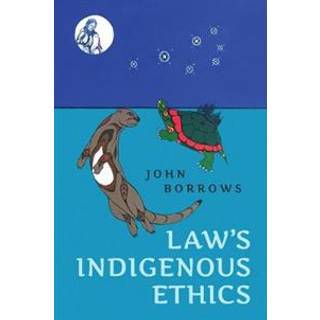 Law's Indigenous Ethics
