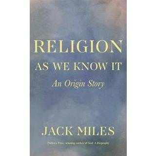 Religion as We Know It