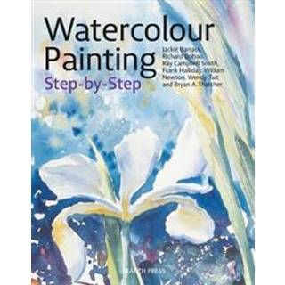Watercolour Painting, step-by-step – lær og udvikler sig inden for akvarelmaling, ENGELSK TEKST